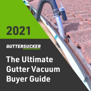 Gutter Vacuum Buyer Guide